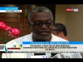 BT: Pacquiao, lusot na sa mga medical examination para sa laban nila ni Mayweather sa May