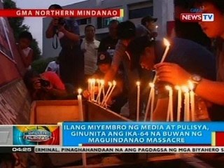 Ilang miyembro ng media at pulisya, ginugunita ang ika-64 na buwan ng Maguindanao massacre