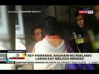 BT: Rey Pamaran, naghain ng reklamo laban kay Melissa Mendez