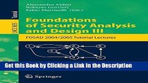 Read Ebook [PDF] Foundations of Security Analysis and Design III: FOSAD 2004/2005 Tutorial