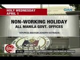 24 Oras: Manila LGU, walang pasok sa Miyerkules Santo