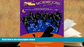 Epub  Broadway Songs for Kids: E-Z Play Today Volume 397 For Ipad