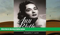 Read Online  Ann Blyth: Actress. Singer. Star. Full Book