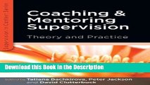 Read [PDF] Coaching and Mentoring Supervision: Theory and Practice New Ebook