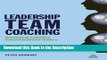 Read [PDF] Leadership Team Coaching: Developing Collective Transformational Leadership Online Ebook