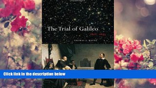 DOWNLOAD EBOOK The Trial of Galileo, 1612-1633  Trial Ebook