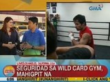 UB: Seguridad sa Wild Card Gym, mahigpit na