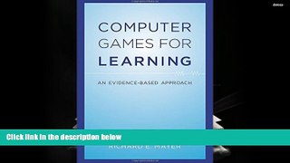 Download [PDF]  Computer Games for Learning: An Evidence-Based Approach (MIT Press) Trial Ebook