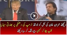 Indian Media is Reporting on Imran Khan For Giving threat to Donald Trump