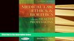 PDF [DOWNLOAD] Medical Law, Ethics,   Bioethics for the Health Professions READ ONLINE