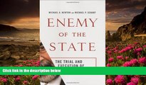 EBOOK ONLINE Enemy of the State: The Trial and Execution of Saddam Hussein Michael A. Newton For