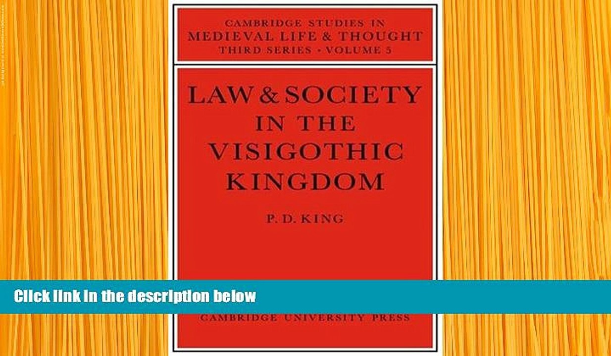 FREE [PDF] DOWNLOAD Law and Society in the Visigothic Kingdom (Cambridge Studies in Medieval Life