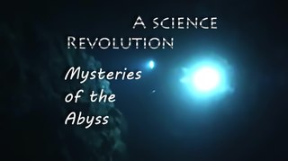 Тайны бездны. Революция в науке / Mysteries of the Abyss. A science Revolution (2012)