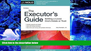 FREE [PDF] DOWNLOAD Executor s Guide, The: Settling a Loved One s Estate or Trust Mary Randolph