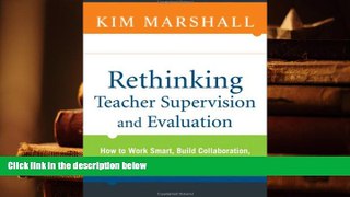 PDF  Rethinking Teacher Supervision and Evaluation: How to Work Smart, Build Collaboration, and