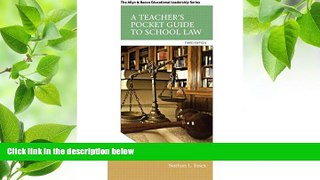 READ book A Teacher s Pocket Guide to School Law (3rd Edition) (Allyn   Bacon Educational