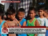 24 Oras: Ilang kabataan, nagpapatuli pa rin sa tradisyunal na paraang de-pukpok