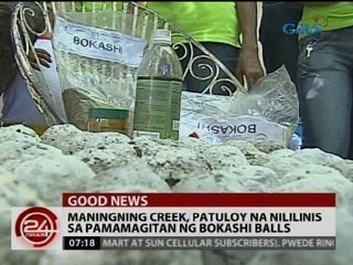 24 Oras: Maningning creek, patuloy na nililinis sa pamamagitan ng bokashi balls