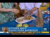 Kitchen Hirit: Guava pork barbecue | Unang Hirit