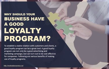 Benefits for making use of loyalty program