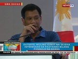 Duterte, muling iginiit na 'di siya interesado sa pagtakbo bilang pangulo ng bansa