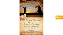 Seven Brides for Seven Texans Romance Collection: The Hart Brothers Must Marry or Lose Their Inheritance in 7 Historical