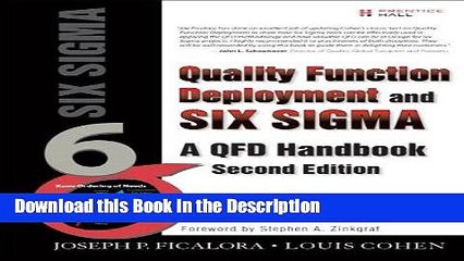 Download [PDF] Quality Function Deployment and Six Sigma, Second Edition (paperback): A QFD