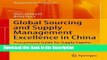 Read [PDF] Global Sourcing and Supply Management Excellence in China: Procurement Guide for Supply