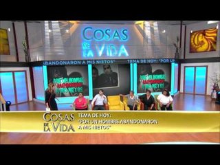 Cosas de la Vida / Por un hombre abandonaron a mis hijos