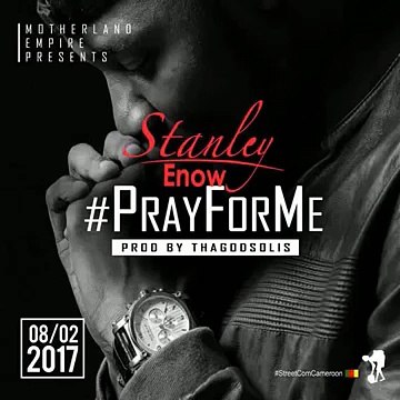 STANLEY ENOW PRAY FOR ME AUDIO
