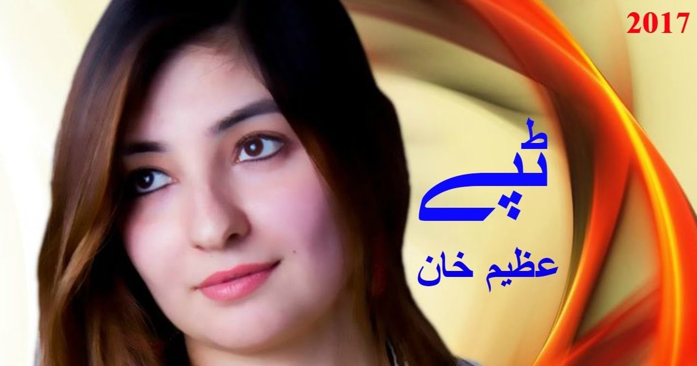 Azeem Khan New pashto Tappy
