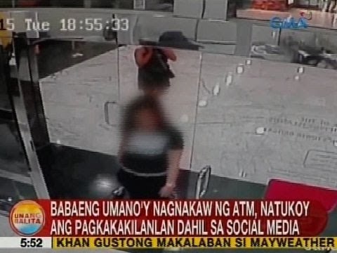 UB: Babaeng umano'y nagnakaw ng ATM, natukoy ang pagkakakilanlan dahil sa social media