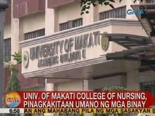 UB: University of Makati-College of Nursing, pinagkakitaan umano ng mga Binay