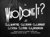 Who Done It (1949)  The Three Stooges