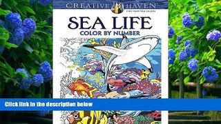 Read Online  Creative Haven Sea Life Color by Number Coloring Book (Adult Coloring) George