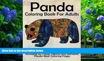 [Download]  Panda Coloring Book For Adults: Stress Relief Coloring Book For Grown-ups Including 40