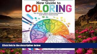 [PDF]  New Guide to Coloring for Crafts, Adult Coloring Books, and Other Coloristas!: Tips,