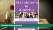Audiobook  Alzheimer s In America: The Shriver Report on Women and Alzheimer s Maria Shriver  For