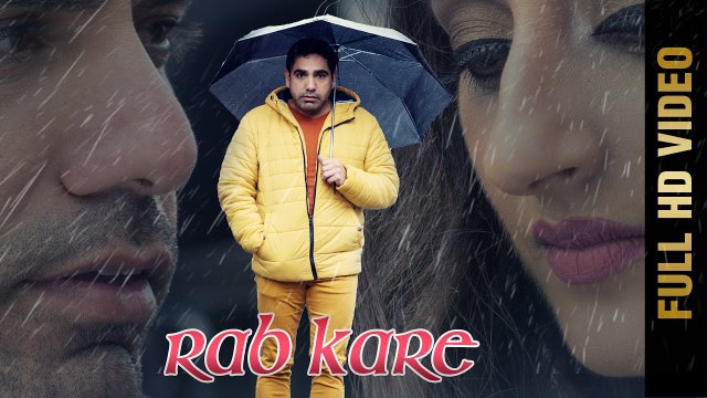Rab Kare HD Video Song Daman Mahal ft Sonya Shera 2017 New Punjabi Songs