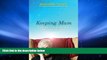 Read Book Keeping Mum: Caring for Someone with Dementia Marianne Talbot  For Ipad