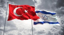 7 Yıl Sonra Bir İlk! Türkiye-İsrail Arasında Siyasi İstişareler Başlıyor