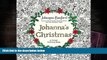 [Download]  Johanna s Christmas: A Festive Coloring Book for Adults Johanna Basford For Kindle