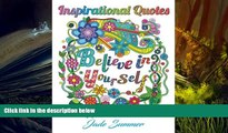 Download [PDF]  Inspirational Quotes: An Adult Coloring Book with Motivational Sayings, Positive