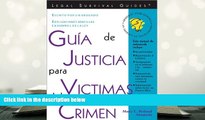 PDF [FREE] DOWNLOAD  Guía de Justicia para Victimas del Crimen: Crime Victim s Guide to Justice