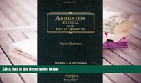 PDF [FREE] DOWNLOAD  Asbestos: Medical and Legal Aspects, Fifth Edition BOOK ONLINE