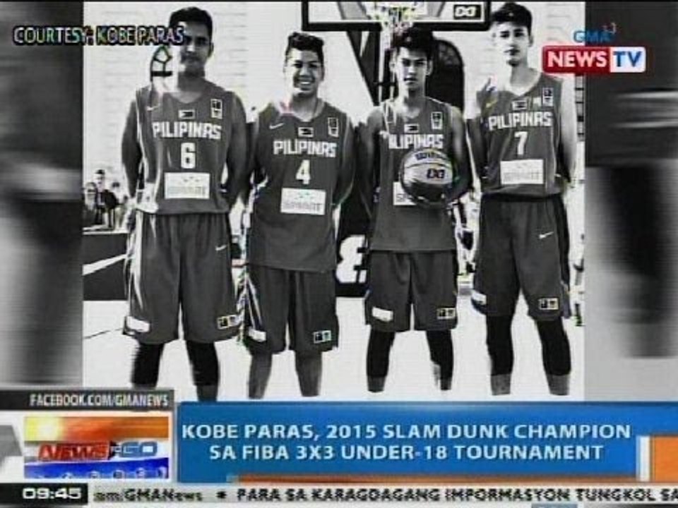 NTG: Kobe Paras, 2015 slam dunk champion sa FIBA 3x3 Under-18 Tournament