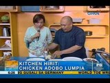 Kitchen Hirit: Chicken adobo lumpia | Unang Hirit
