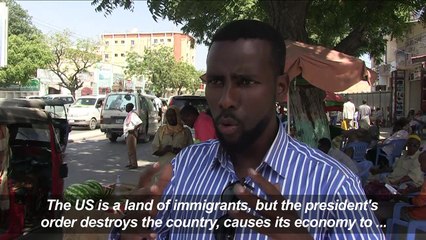 Somalis react to US travel ban which includes their country