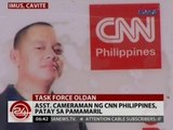 24Oras: Asst. Cameraman ng CNN Philippines, patay sa pamamaril