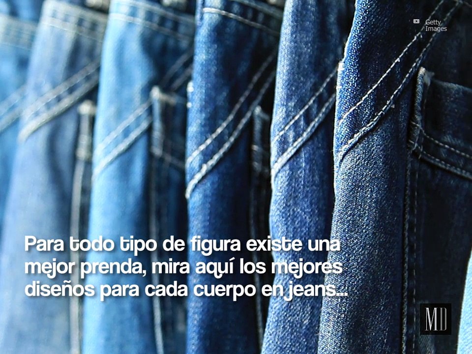 Jeans ideales para cada tipo de cuerpo